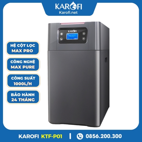 Lọc Tổng Trung Tâm Cao Cấp Karofi KTF-P01