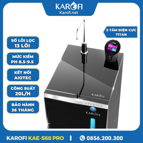 Máy Lọc Nước Hydro-Ion Kiềm Karofi KAE-S68 Pro