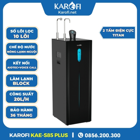 Máy Lọc Nước Hydro-ion Kiềm Karofi KAE-S85 Plus