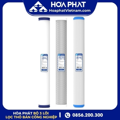 Bộ Lõi Lọc Thô 123 Bán Công Nghiệp Hòa Phát