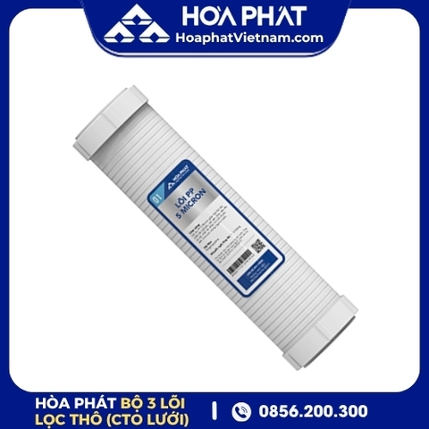 Bộ 3 Lõi Lọc Thô Hòa Phát (CTO Lưới)