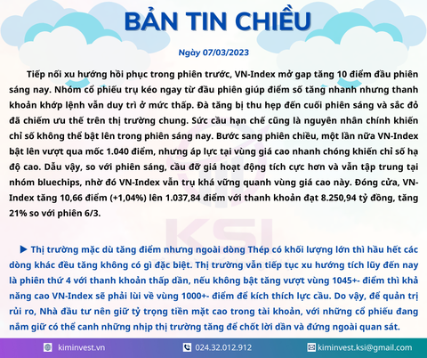 Bản tin thị trường ngày 07/03/2023