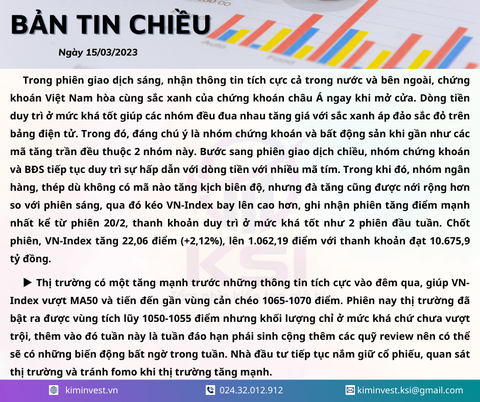 Bản tin thị trường ngày 15/03/2023