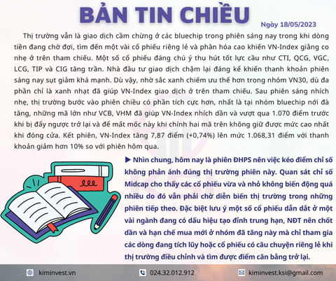 Bản tin thị trường ngày 18/05/2023