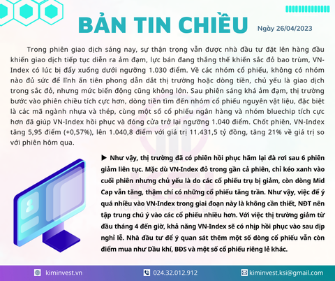 Bản tin thị trường ngày 26/04/2023