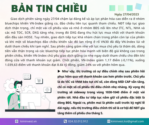 Bản tin thị trường ngày 27/04/2023