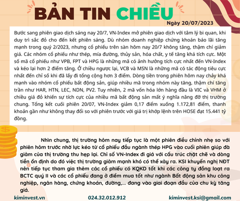 Bản tin thị trường 20/07/2023