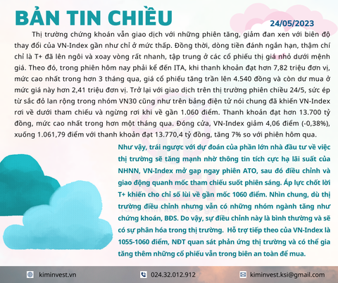 Bản tin thị trường ngày 24/05/2023