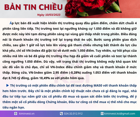 Bản tin thị trường ngày 10/03/2023