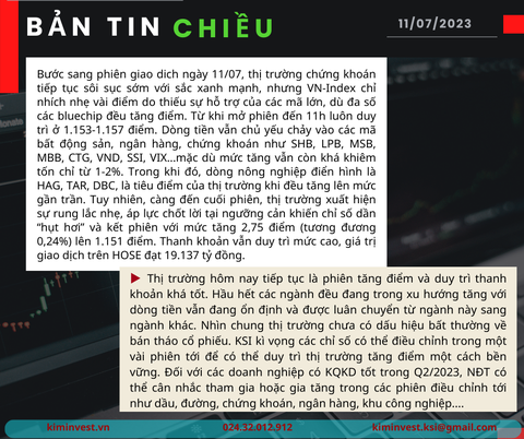 Bản tin thị trường ngày 11/07/2023