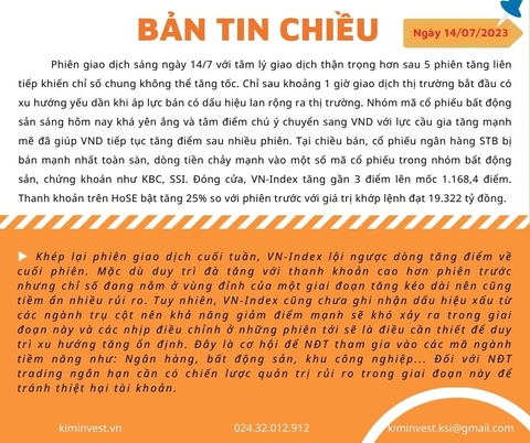 Bản tin thị trường 14/07/2023