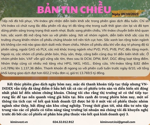 Bản tin thị trường ngày 09/10/2023