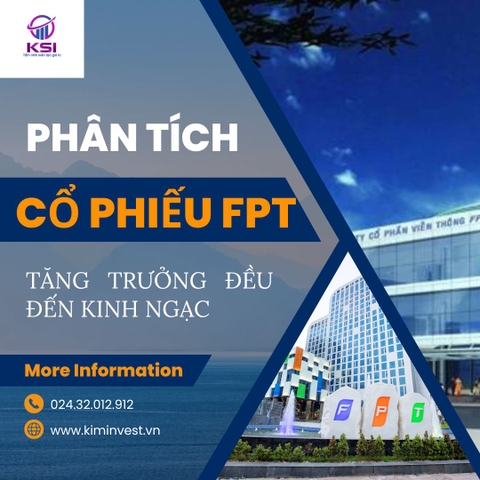 PHÂN TÍCH CỔ PHIẾU FPT | TĂNG TRƯỞNG ĐỀU ĐẾN KINH NGẠC