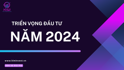 Triển vọng đầu tư năm 2024