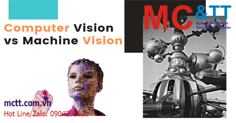 Machine Vision và Computer Vision. Sự khác biệt là gì?