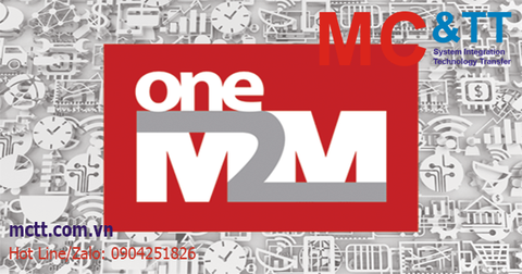 M2M (Machine To Machine), OneM2M là gì ? Vai trò của oneM2M trong công nghiệp 4.0