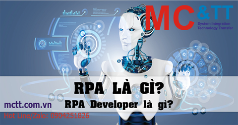 RPA là gì? Những lợi ích của RPA trong thời đại 4.0