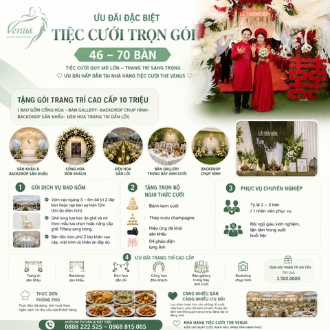 Ưu đãi áp dụng cho tiệc cưới 46 bàn đến 70 bàn