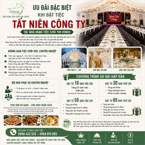ƯU ĐÃI ĐẶC BIỆT KHI ĐẶT TIỆC TẤT NIÊN CÔNG TY TẠI THE VENUS