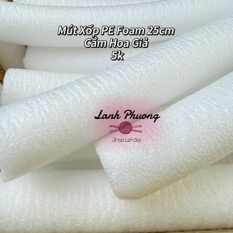 Mút Xốp PE Foam Cắm Hoa Giả 25cm Lõi 4cm