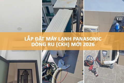 Thi Công Lắp Đặt Máy Lạnh RU9 dòng CKH Mới 2026