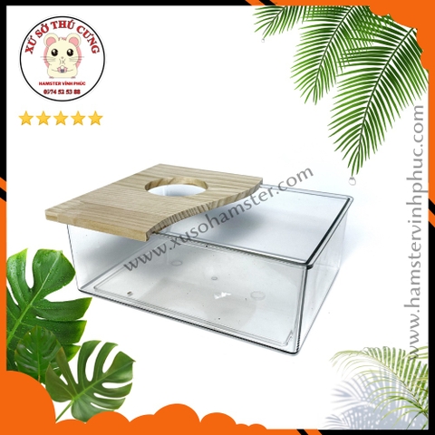 Nhà tắm hamster  bằng mika nắp gỗ