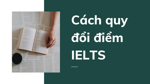 Chứng chỉ B1 Tiếng Anh quy đổi sang IELTS được bao nhiêu?