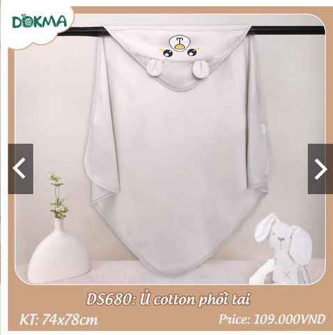 Ủ cotton mỏng Thu - Đông phối tai Dokma DS680