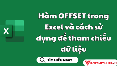 Hàm OFFSET trong Excel và cách sử dụng để tham chiếu dữ liệu