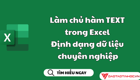 Làm chủ hàm TEXT trong Excel Định dạng dữ liệu chuyên nghiệp