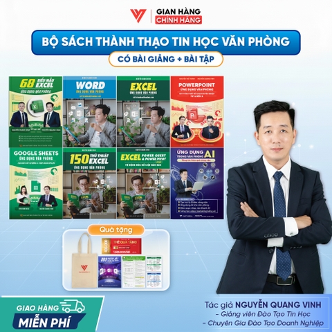 Bộ 8 Word - Excel - PowerPoint - Google Sheets - 150 TT - 68 Biểu mẫu - Power Query và Ứng dụng AI