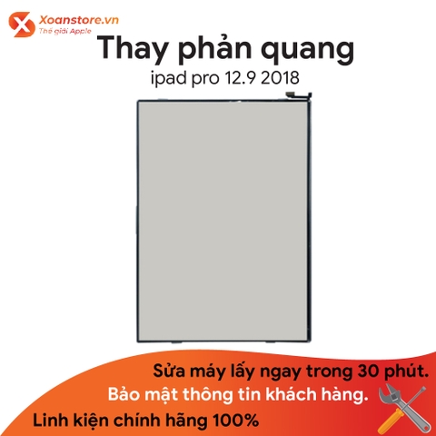 Thay Phản quang iPad Pro 12.9 2018