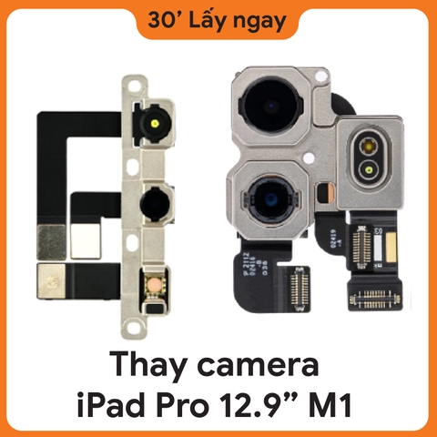 Thay Camera sau iPad Pro M1 12.9 2021