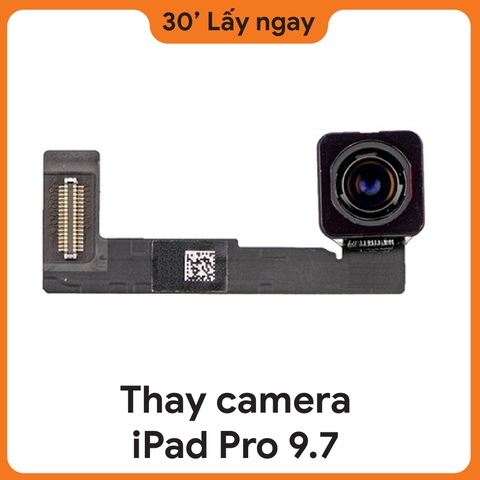 Thay Camera sau iPad Pro 9.7 2016