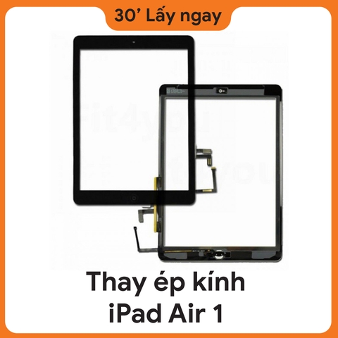 Thay ép kính iPad Air 1