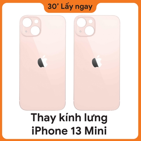 Thay Kính Lưng iPhone 13 Mini