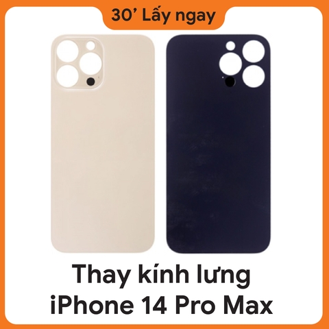 Thay Kính Lưng iPhone 14 Pro Max
