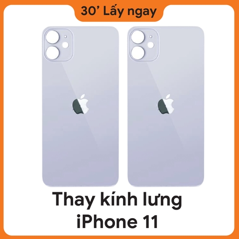 Thay Kính Lưng iPhone 11