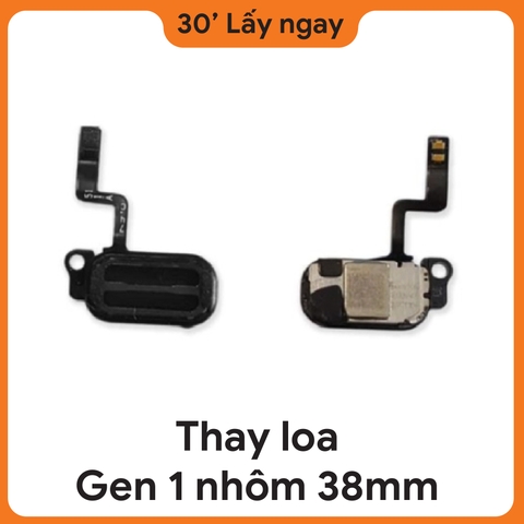 Thay Loa Apple Watch Gen 1