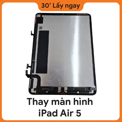 Thay màn hình iPad Air 5