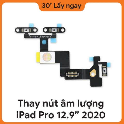Thay Dây Âm Lượng iPad Pro 12.9 2020