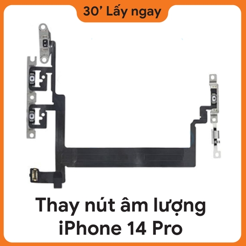 Thay cáp âm lượng iPhone 14 Pro