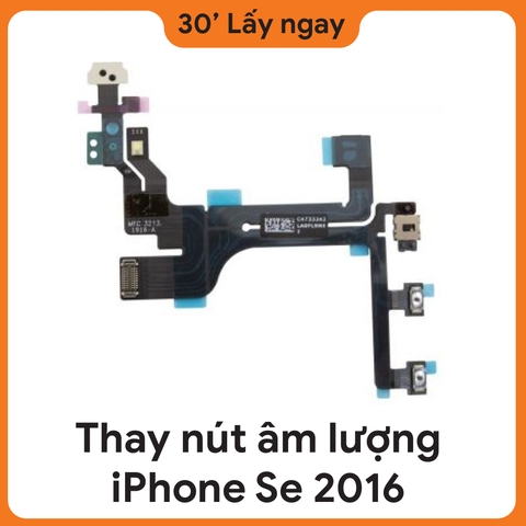 Thay cáp âm lượng iPhone SE 2016