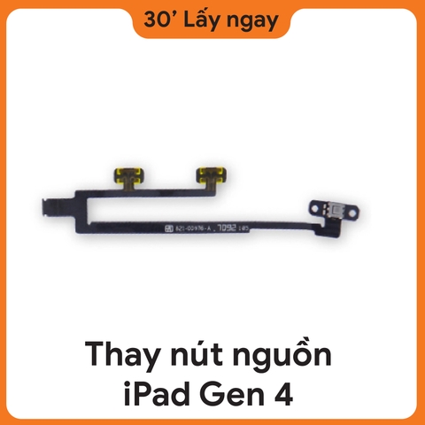 Thay Nủt Nguồn iPad Gen 4