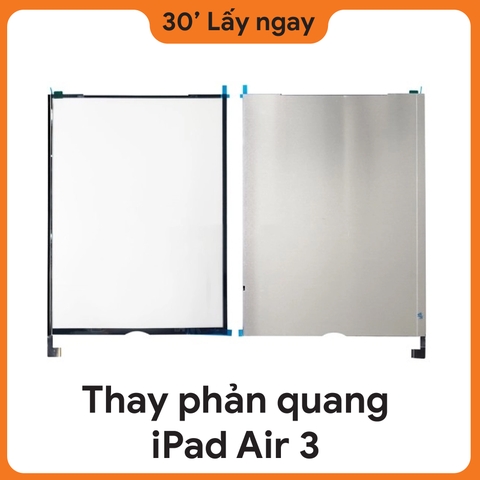 Thay Phản quang iPad Air 3