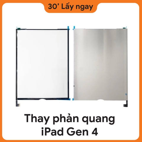 Thay Phản quang iPad Gen 4