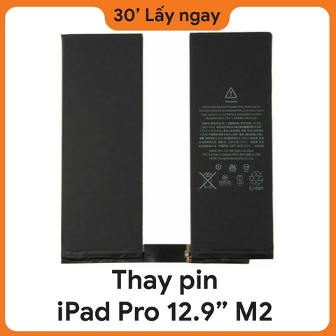 Thay Pin iPad Pro M2 12.9 2022