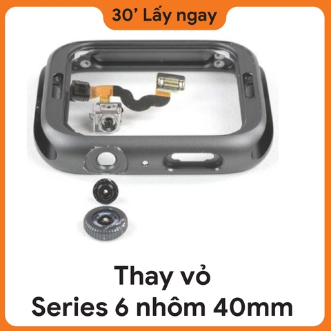 Thay Vỏ Apple Watch Series 6