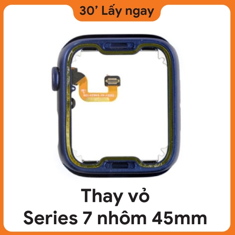 Thay Vỏ Apple Watch Series 7