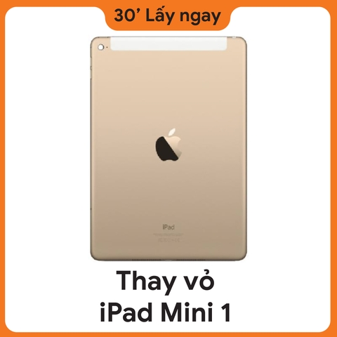 Thay vỏ iPad Mini 1